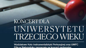 Koncert dla Uniwersytetu Trzeciego Wieku