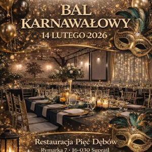 Bal Ostatkowy w Pięciu Dębach
