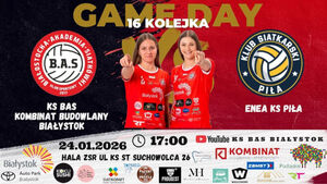 1 Liga Kobiet: KS BAS Kombinat Budowlany Białystok - Enea KS Piła