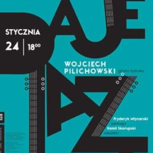 BTL daje Jazzu: koncert Wojtka Pilichowskiego