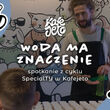 SpecialTY w Kafejeto: Woda ma znaczenie