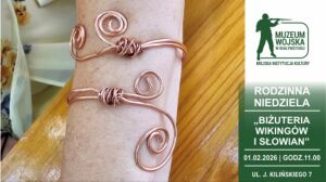 Rodzinna Niedziela – Biżuteria Wikingów i Słowian