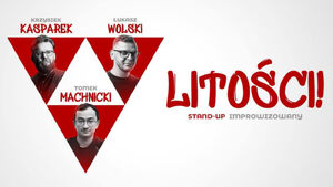 Litości! Stand-up improwizowany