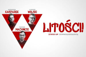 Litości! Stand-up improwizowany
