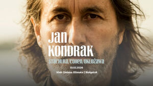 Jan Kondrak - Stachura/Cohen/Okudżawa