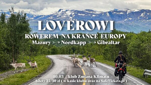Loverovi - wyprawa Mazury/Nordkapp/Gibraltar - 14.000km rowerem