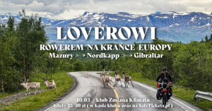 Loverovi - wyprawa Mazury/Nordkapp/Gibraltar - 14.000km rowerem
