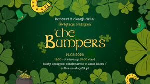 The Bumpers / koncert na Św. Patryka