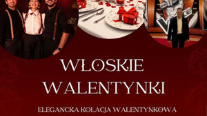 Włoskie Walentynki | koncert + potańcówka