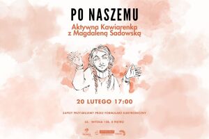 Po naszemu │ Aktywna Kawiarenka z Magdaleną Sadowską