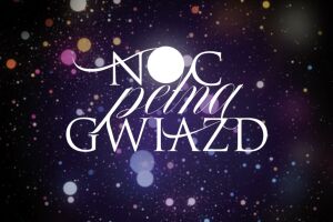 Noc pełna gwiazd – koncert karnawałowy