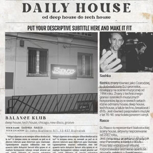 Daily House | Sashka & Rasco