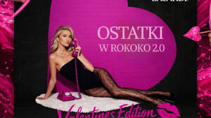 Ostatki w Rokoko | Edycja Walentynkowa