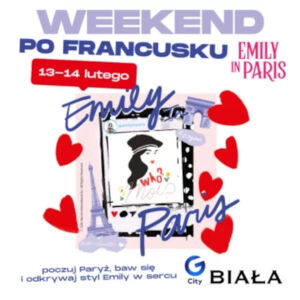 Weekend po Francusku - Emily w Paryżu