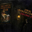 Drunken Woodpecker Pub (odc. 3) | Serial improwizowany