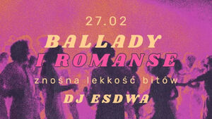 Ballady i Romanse | DJ EsDwa