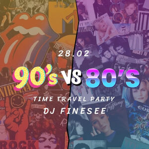 90's vs 80's - time travel party - Finesee