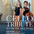 Scena Mistrzów - Cello Tribute Piotr Janowski