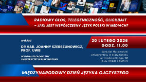 Radiowy głos, telegeniczność, clickbait – jaki jest współczesny język polski w mediach?