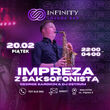 Impreza z saksofonistą w Infinity