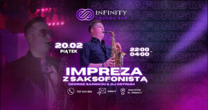 Impreza z saksofonistą w Infinity