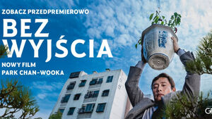 Bez wyjścia - pokaz przedpremierowy