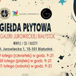 Giełda Płytowa w Galerii Jurowieckiej