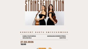 String Revolution │ Koncert duetu smyczkowego