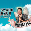 Ryszard Mazur - Immortale | Stand-up