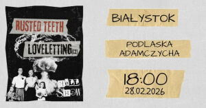 Hell Show - Rusted Teeth + Loveletting