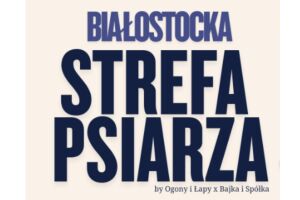 BIAŁOSTOCKA STREFA PSIARZA #1: Robimy maty węchowe i testujemy smaczki 