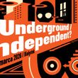 Festiwal ¿Underground / Independent? 2026