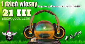 Wiosenne Party / Dj KAPI