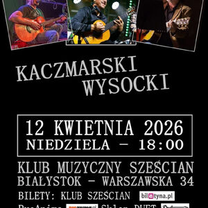 Kaczmarski / Wysocki