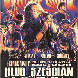 Grunge Night / Tribute To Seattle Big Four / Goat of Arms