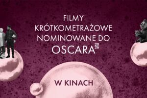 Krótkometrażowe filmy aktorskie nominowane do Oscara 2026
