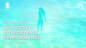 Warsztaty artystyczne, z tworzenia performansu