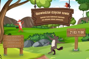Opowiedział Dzięcioł Sowie | Spektakl oraz zabawy animacyjne dla dzieci