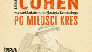 COHEN – Po miłości kres. Śpiewa Artur Żmijewski