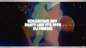 Kolorowe Sny Party | Finesee