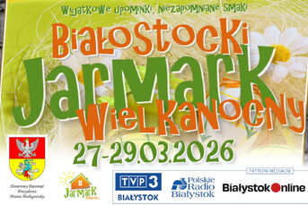 Białostocki Jarmark Wielkanocny 2026