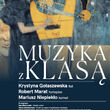 Muzyka z Klasą - koncert kameralny