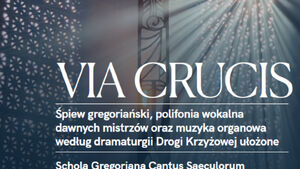 Środowe Poranki Muzyczne - Via Crucis