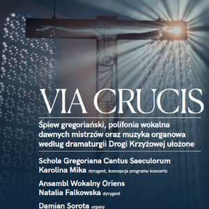 Środowe Poranki Muzyczne - Via Crucis