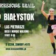 Kresowe Trail - Białystok