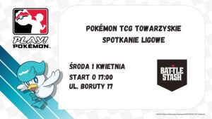 Spotkanie ligowe Pokemon TCG w Battlestash