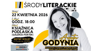 Środa Literacka | Aneta Godynia „Wiejskie dzieci. Kiedy nasi przodkowie byli mali”
