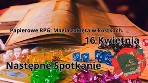 Fantasy Talk: Papierowe RPG - magia zaklęta w kostkach