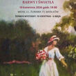 Wystawa malarstwa "Barwy i Światła" Katarzyny Słowikowskiej-Zakrzewskiej