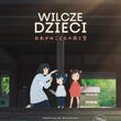 Helios Anime | Wilcze dzieci